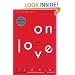 On Love: A Novel