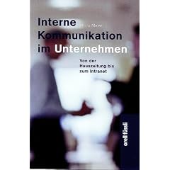 Interne Kommunikation im Unternehmen: Von der Hauszeitung bis zum Intranet