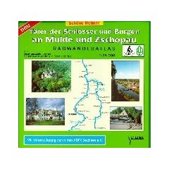 Doktor Barthel Radwanderatlas, T�ler der Schl�sser und Burgen an Mulde und Zschopau: Mit Ausflugszielen sowie Sehensw�rdigkeiten in Text und Bild