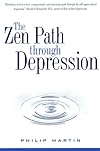 The Zen Path Through Depression