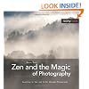 Zen and the Magic of Photography: Learning to See and to Be through Photography