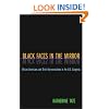 Black Faces in the Mirror: African Americans and Their Representatives in the U.S. Congress