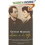 Gustav Mahler: Letters To His Wife