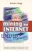 Mining the Internet