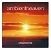 Ambient Heaven - Dreamtime