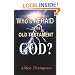 Who's Afraid of the Old Testament God?