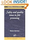 Safety and Quality Issues in Fish Processing