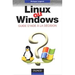 Linux ou Windows ? Guide d'aide � la d�cision