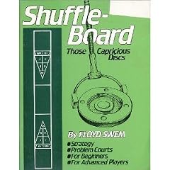 The Great Outdoors Book of Shuffleboard: Those Capricious Discs