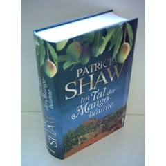 Patricia Shaw: Im Tal der Mangob�ume