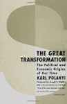 The Great Transformation: The Politic...