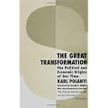 The Great Transformation: The Political and Economic Origins of Our Time