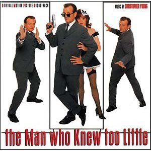 The Man Who Knew Too Little: Original Motion Picture Soundtrack Bill Murray Peter Gallagher Joanne Whalley Alfred Molina Richard Wilson (II)