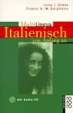 MultiLingua Italienisch - Buch und CD - Von Anfang an. - Jutta J. Eckes, Franco A. M. Belgiorno