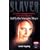 Slayer: An Expanded and Updated Unofficial and Unauthorized Guide to Buffy the Vampire Slayer