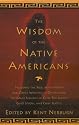 The Wisdom of the Native Americans (Religion and Spirituality)