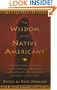The Wisdom of the Native Americans