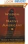 The Wisdom of the Native Americans (Religion and Spirituality)