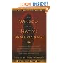 The Wisdom of the Native Americans