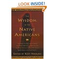The Wisdom of the Native Americans (Religion and Spirituality)
