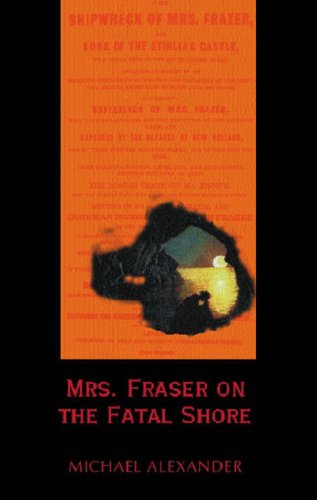 Buy Mrs Fraser on the Fatal Shore online at Discounted New and Used prices. Delivered to your door with Off-The-Bookshelf.