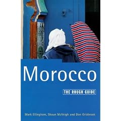 Morocco The Rough Guide (Rough Travel Guides)