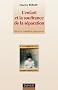 L'enfant de la souffrance et de la s�paration