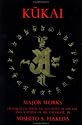 Kukai: Major Works (Translations from the Asian Classics)