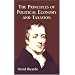 The Principles of Political Economy and Taxation (Dover Value Editions)