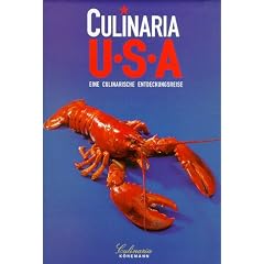 Culinaria. USA. Eine culinarische Entdeckungsreise