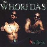 The WhoRidas -  Hightimes