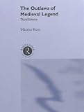 The Outlaws of Medieval Legend