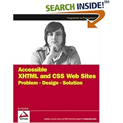 Accessible XHTML and CSS Web Sites Problem Design Solution