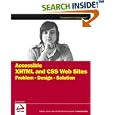 Accessible XHTML and CSS Web Sites Problem Design Solution by Jon Duckett