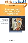 Kassenantr�ge - Denkansto� statt Angs...