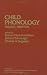 Child Phonology: Perception: vol 2 (Perspectives in Neurolinguistics, Neuropsychology, & Psycholinguistics): Perception: vol 2 (Perspectives in Neurolinguistics, Neuropsychology, & Psycholinguistics)
