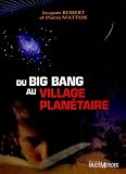 Du Big-Bang au village plan�taire