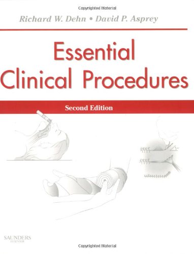 essential clinical procedures 2e dehn essential clinical procedures