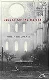 Spaces for the sacred : place, memory and identity