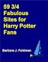 59 3/4 Fabulous Sites for Harry Potter Fans