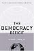 Book The Democracy Deficit: Taming Globalization Through Law Reform