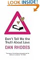 Don't Tell Me the Truth About Love