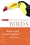 Birds of Mexico and Central America