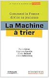 Acheter le livre La machine à trier : Comment la France divise sa jeunesse