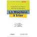 La machine � trier : Comment la France divise sa jeunesse