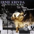 Band That Swings by Ernie Krivda & the Fat Tuesday Big Band