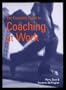 The Complete Guide to Coaching at Work