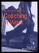 The Complete Guide to Coaching at Work