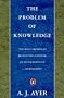 The Problem of Knowledge