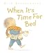 When it's Time for Bed (Collins Baby & Toddler)
